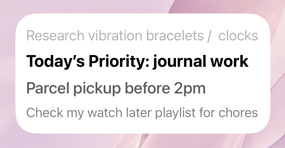 On My Mind widget showing today's priority and the next items